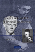 Caligula et Camus. Interférences transhistoriques